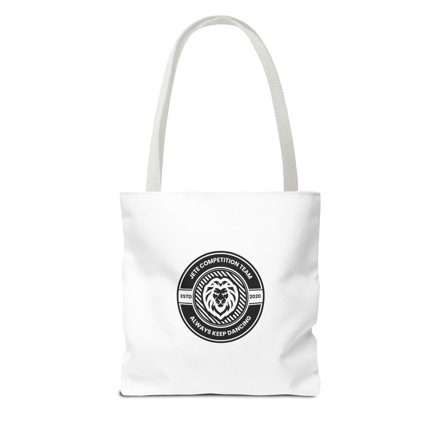 "Jeté Competition Team, Always Keep Dancing" Canvas Tote Bag – Collegiate Dance Team Logo | Reusable Dance Bag for Dancers, Rehearsals & Competitions