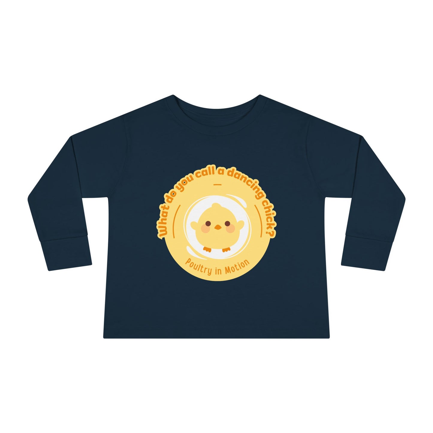 "What Do You Call a Dancing Chick? Poultry in Motion" Toddler Dance T-Shirt – Cute Chicken Graphic Long Sleeve Tee for Kids
