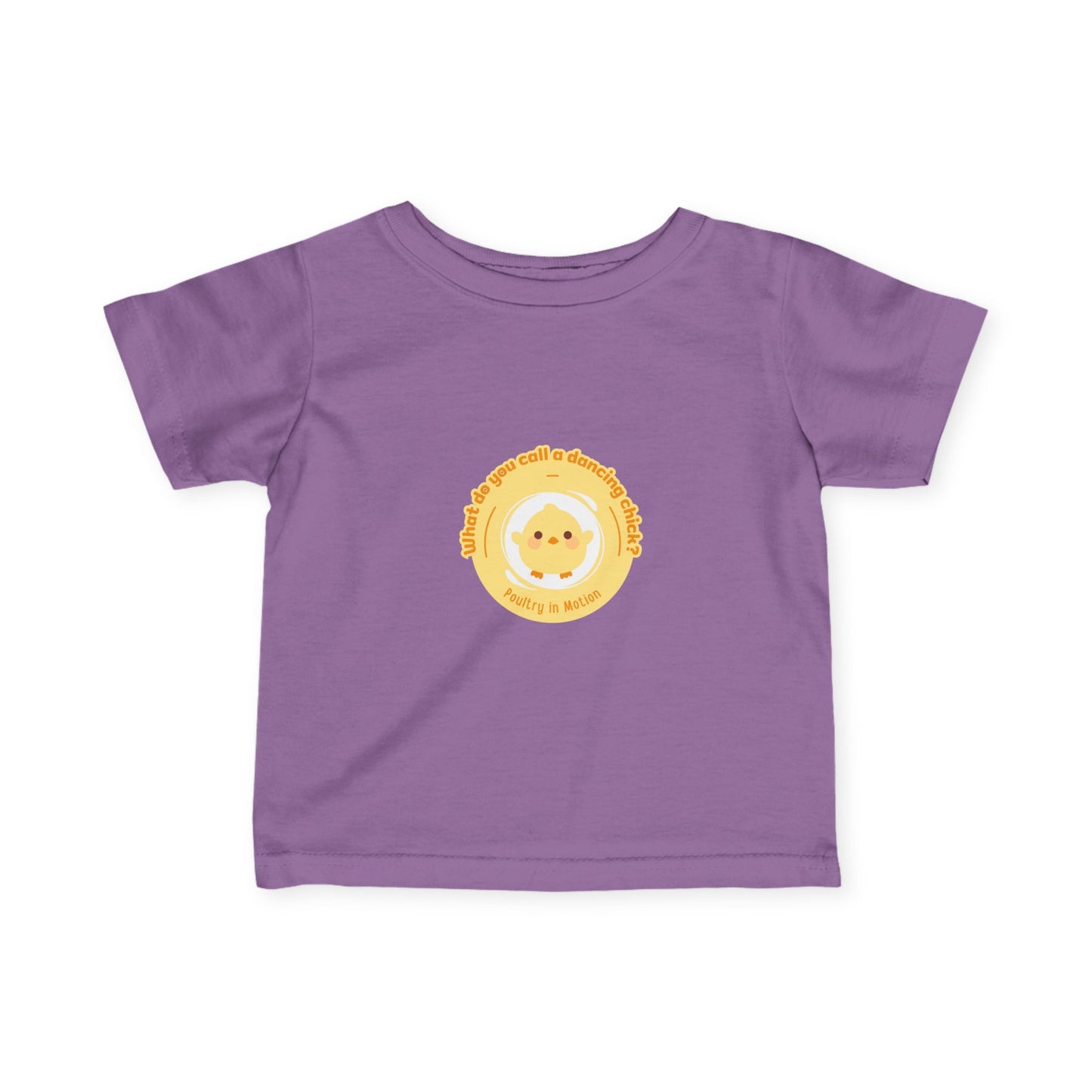 "What Do You Call a Dancing Chick? Poultry in Motion." Infant Fine Jersey Tee – Funny Baby Dance T-Shirt with Cute Chicken Graphic for Little Movers