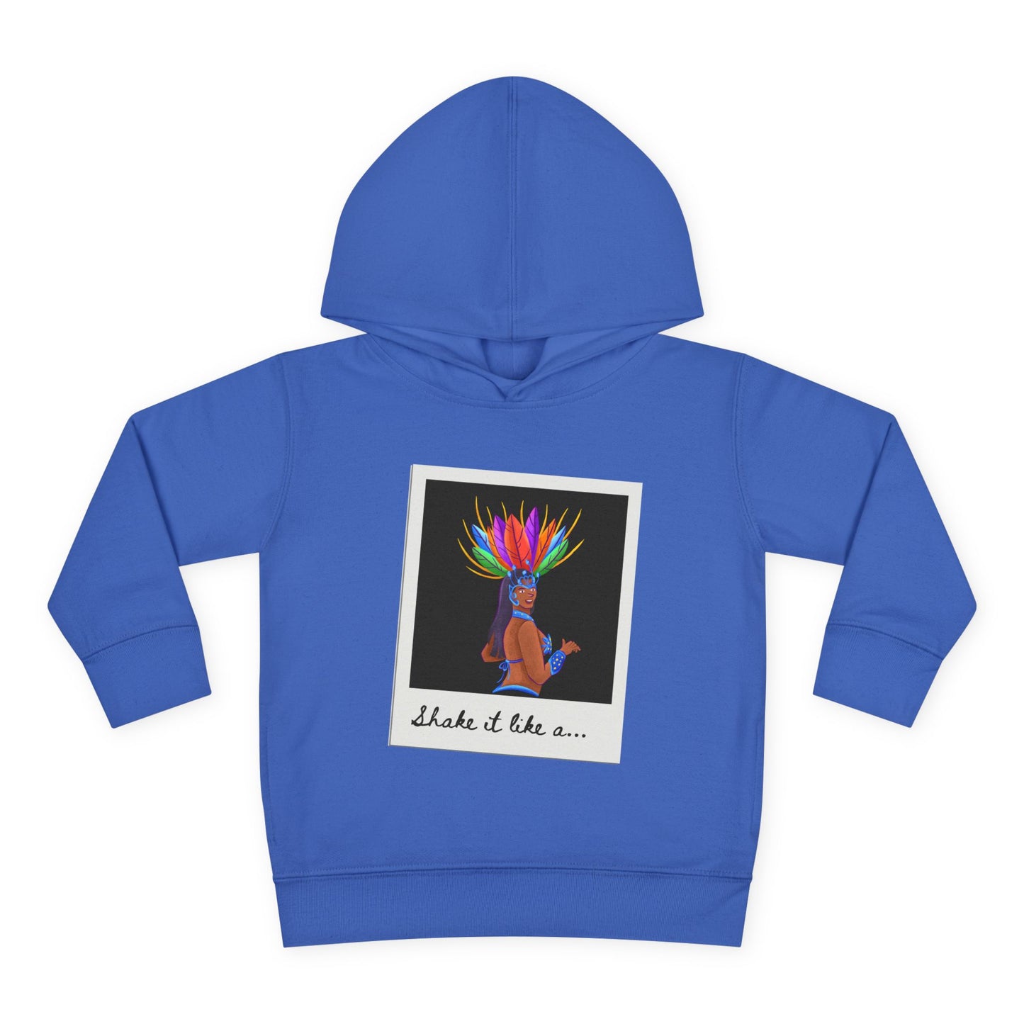 "Shake It Like a..." Toddler Pullover Hoodie – Carnival Samba Dancer Graphic Fleece Sweatshirt for Kids