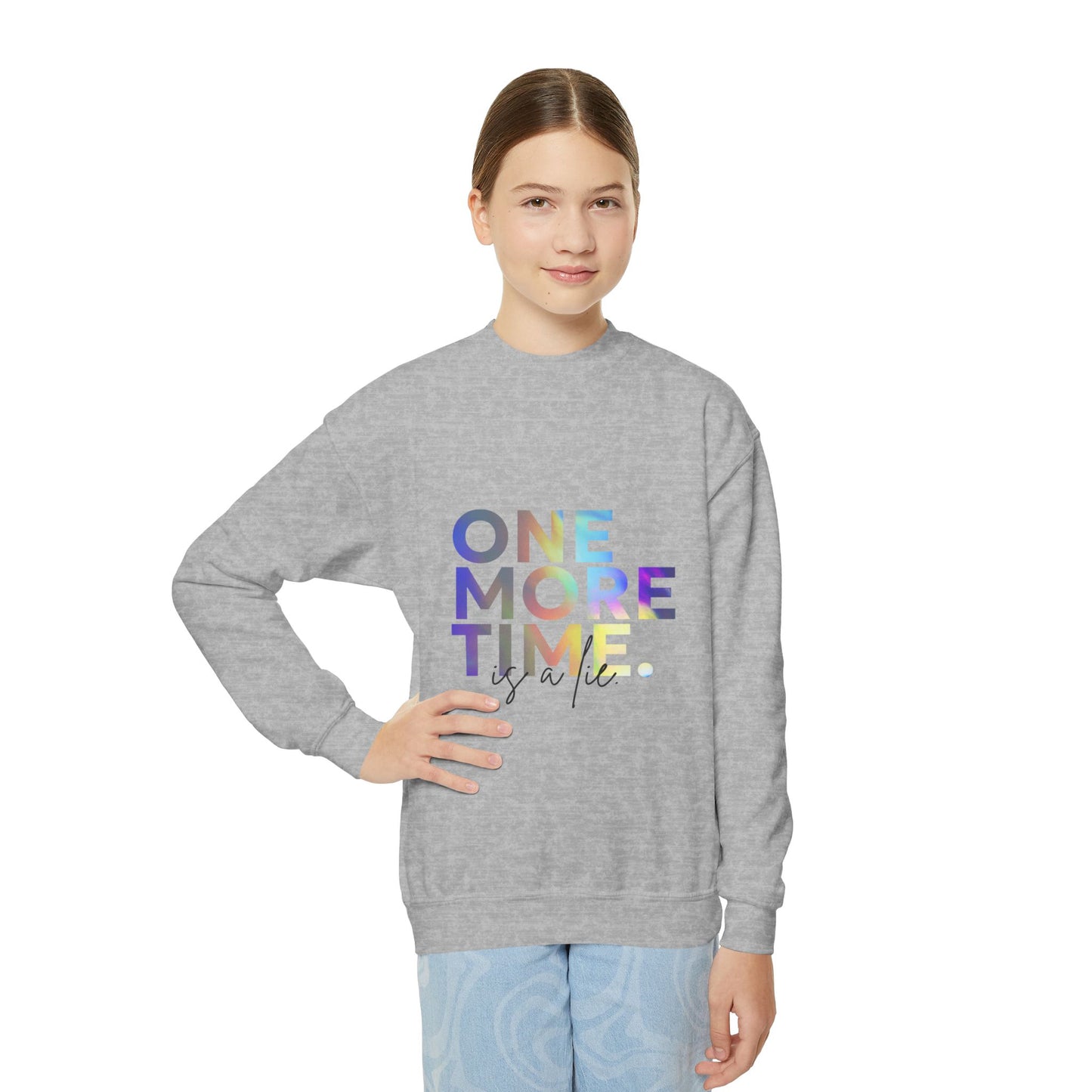 "One More Time Is a Lie" – Funny Dance Youth Crewneck Sweatshirt | Retro Kids Dancer Pullover