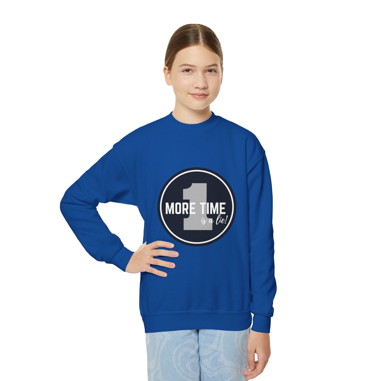 "One More Time Is a Lie" – Bold Dance Quote Youth Crewneck Sweatshirt | Funny Rehearsal Kids Pullover