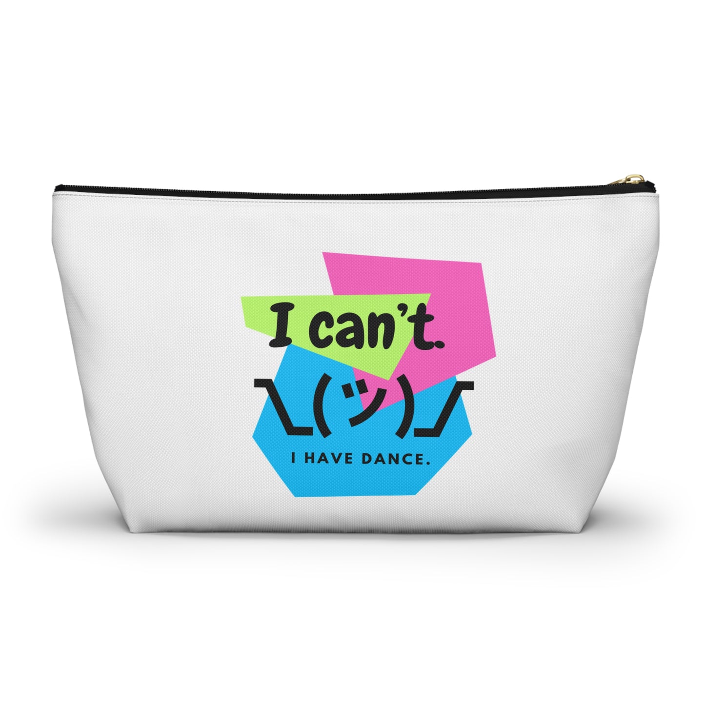 "I Can’t. I Have Dance." Makeup Bag – Retro 80s-Inspired Emoji Graphic – Fun Dance-Themed Zipper Pouch for Cosmetics, Accessories & Gifts