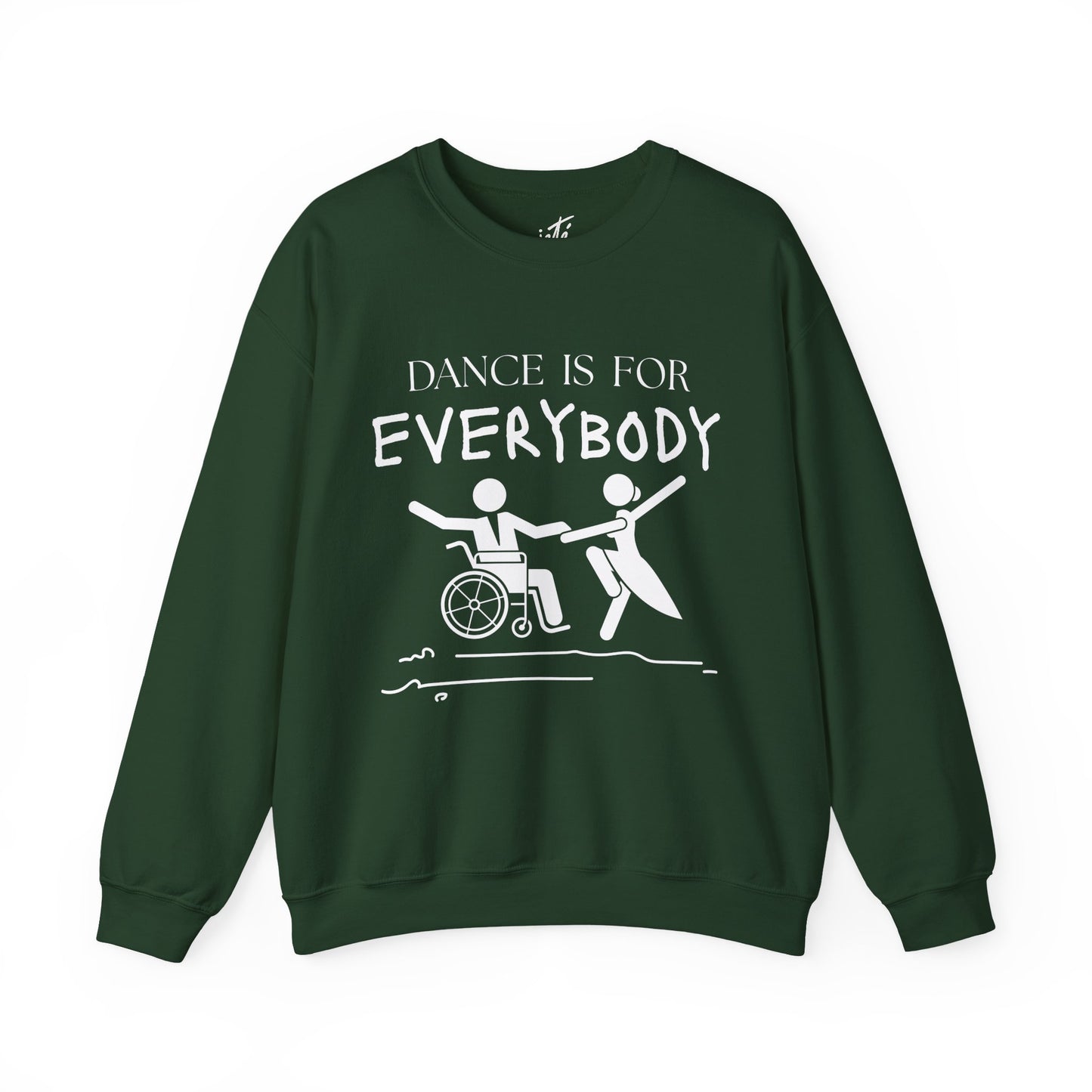 “Dance Is for Everybody” Inclusive Dance Sweatshirt – Unisex Heavy Blend Crewneck with Optional Name or Studio Personalization