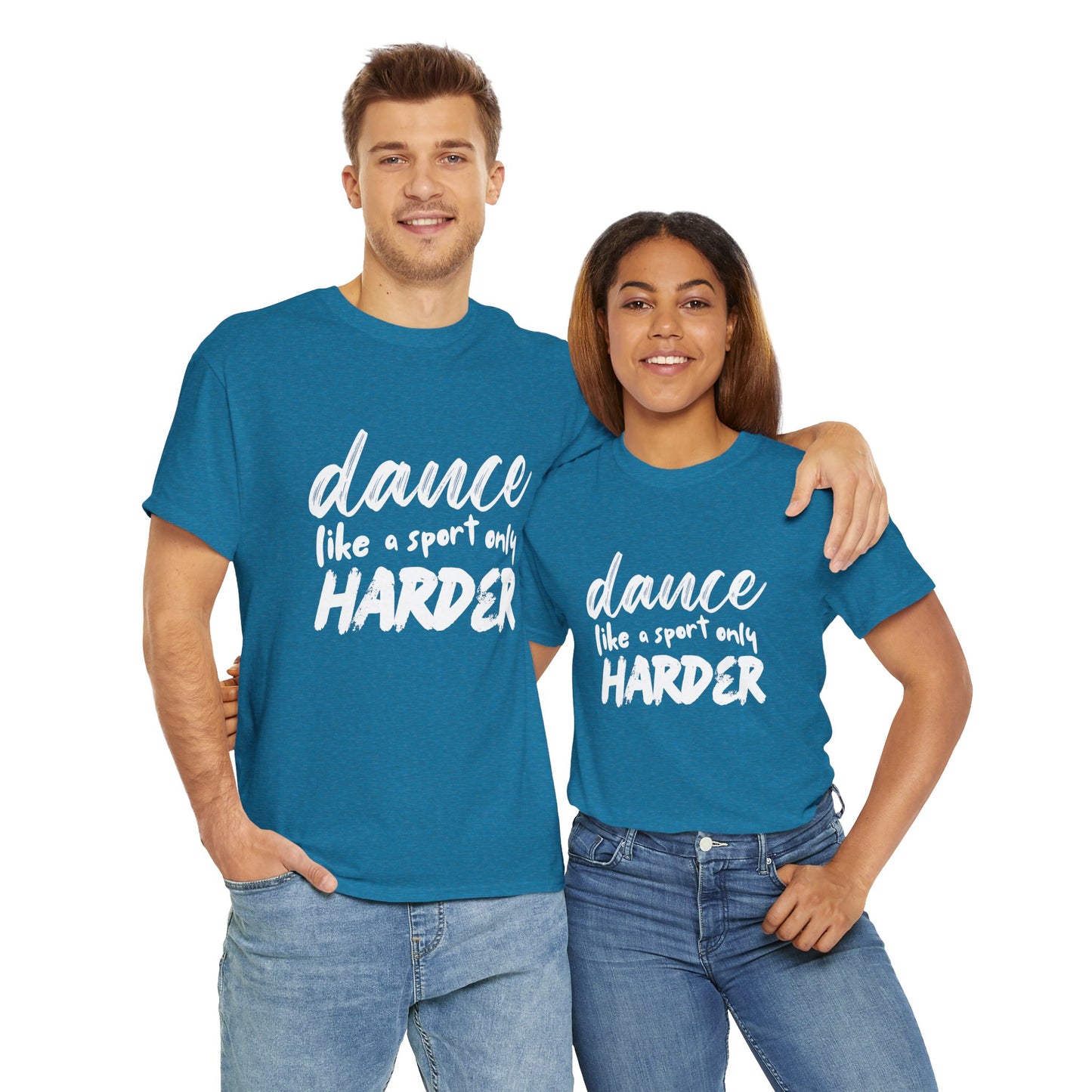 “Dance Like a Sport Only Harder” Unisex Heavy Cotton T-Shirt – Dance-Inspired Graphic Tee for Adults & Kids