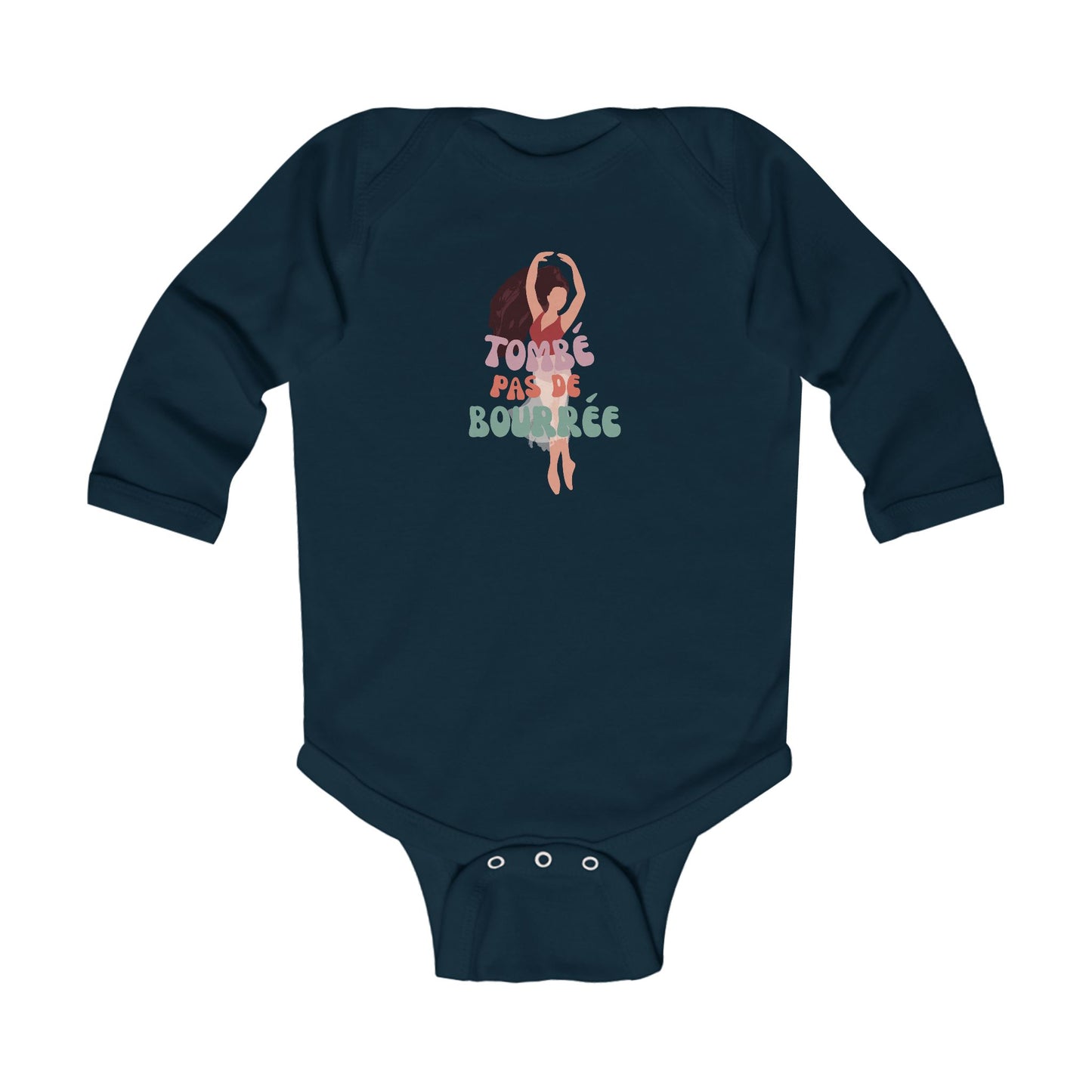 "Tombé Pas de Bourrée" Infant Long Sleeve Ballet Bodysuit – Cute Dance-Themed Baby Outfit for Future Ballerinas