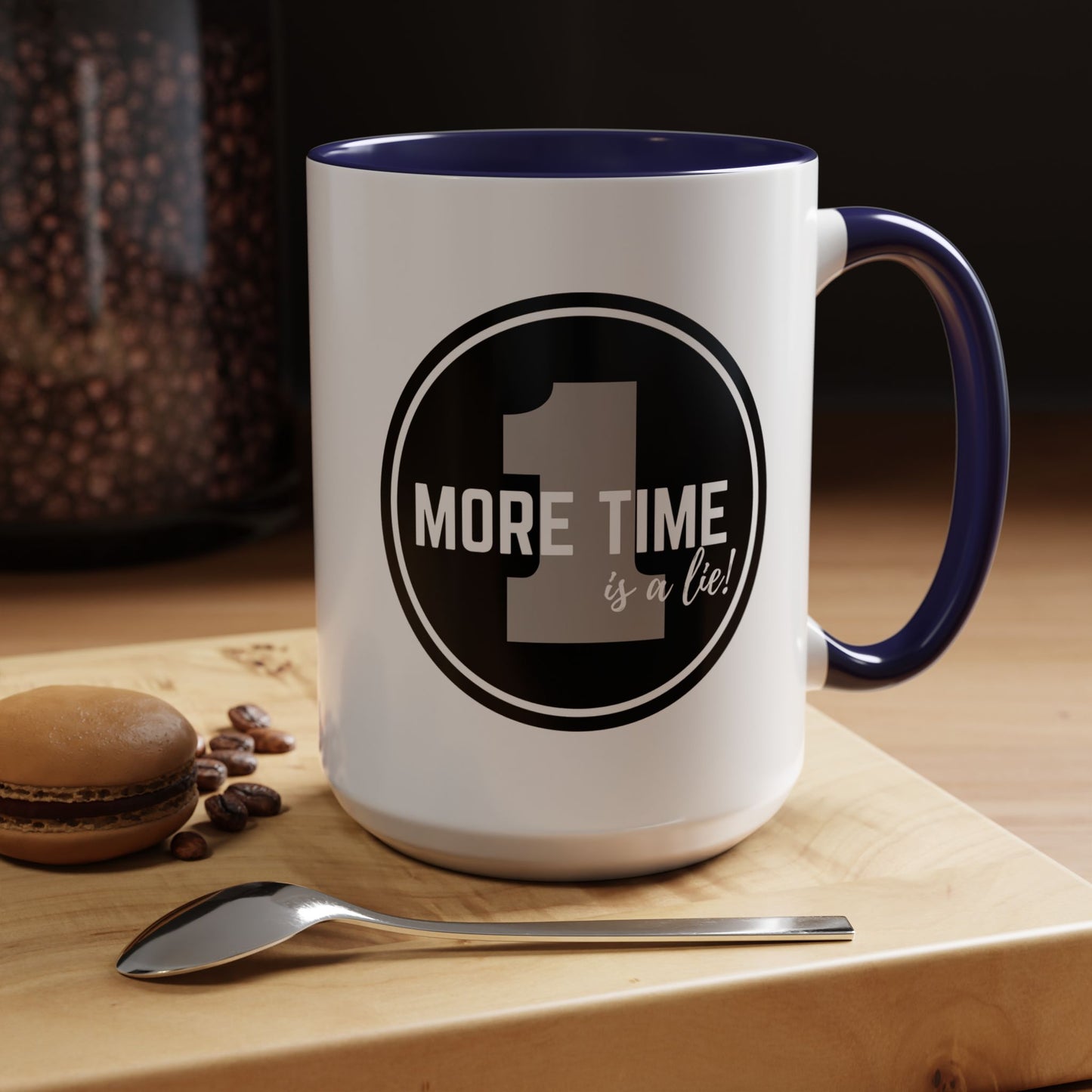 "One More Time is a Lie" Dance Quote Accent Coffee Mug – Bold Emblem Graphic Ceramic Cup