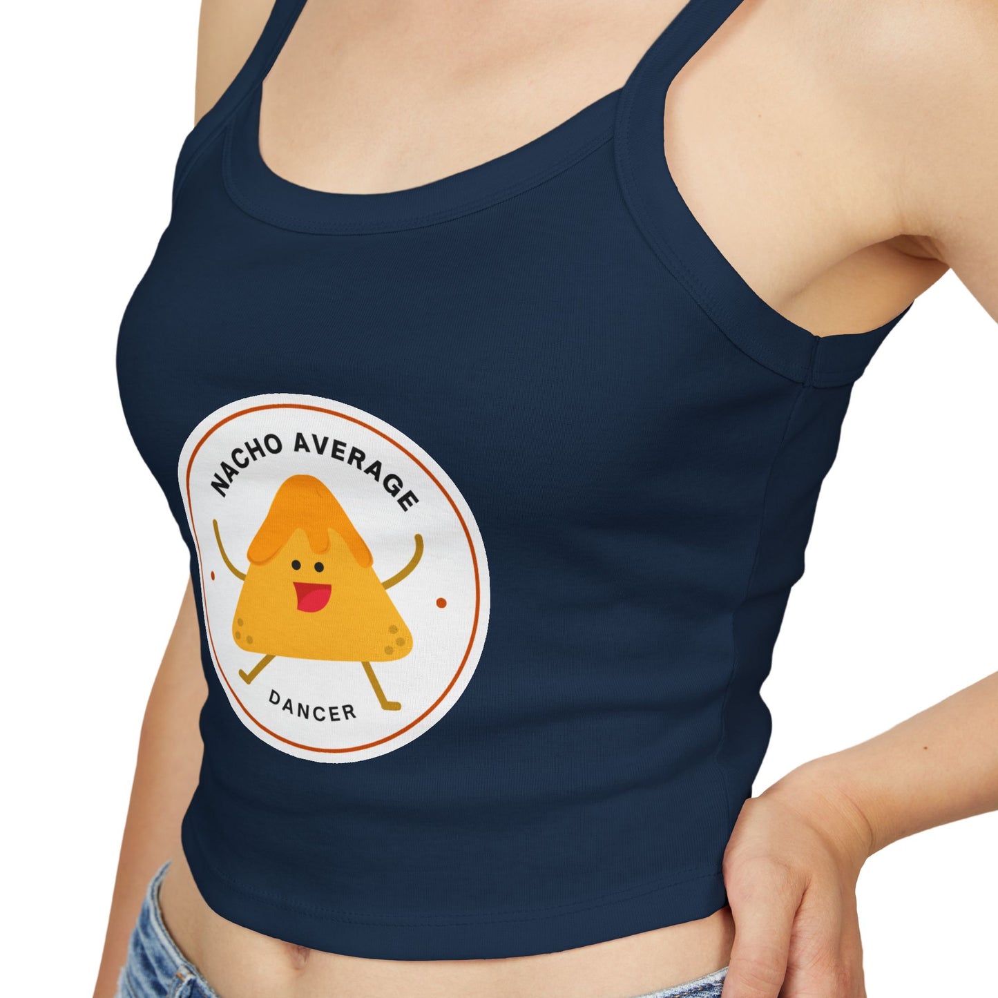 "Nacho Average Dancer" Women’s Spaghetti Strap Tank Top – Cute Nacho Dance Graphic | Funny Pun Apparel for Dancers & Food Lovers
