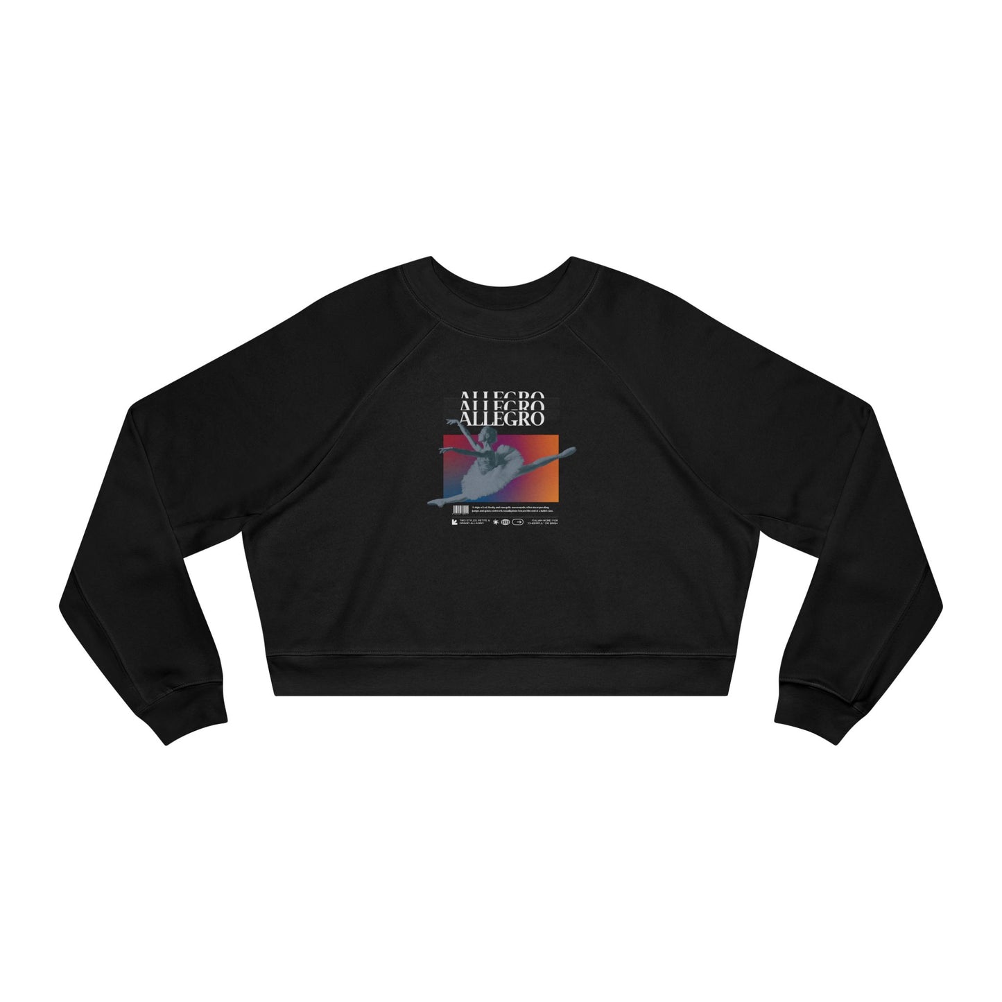 “Allegro” Ballet Definition with Beautiful Ballerina Streetwear Style | Women’s Cropped Sweatshirt – Dance-Themed Pullover Top