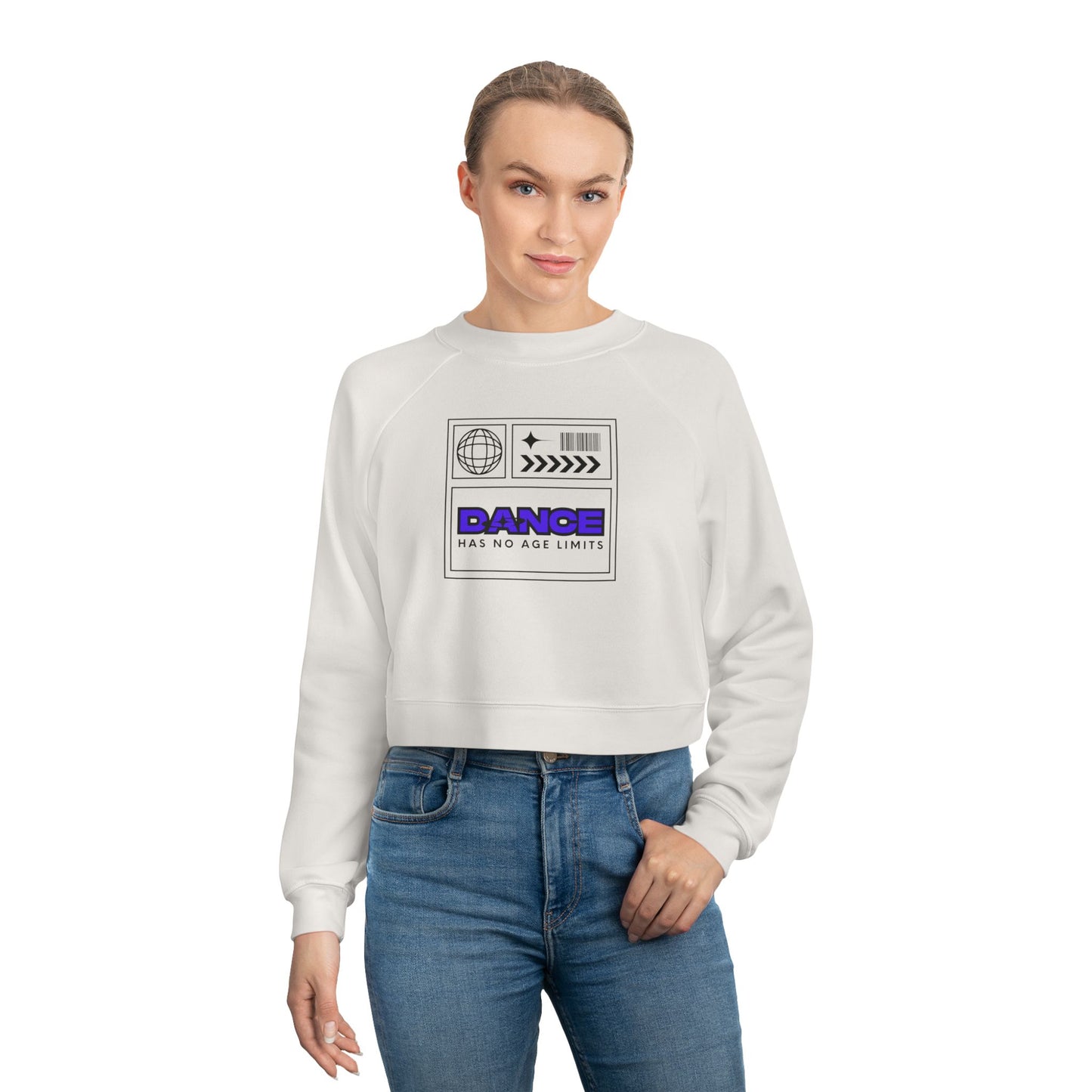 “Dance Has No Age Limits” Bold Streetwear-Inspired Design | Women’s Cropped Sweatshirt – Dance Sweatshirt for Dancers of All Ages