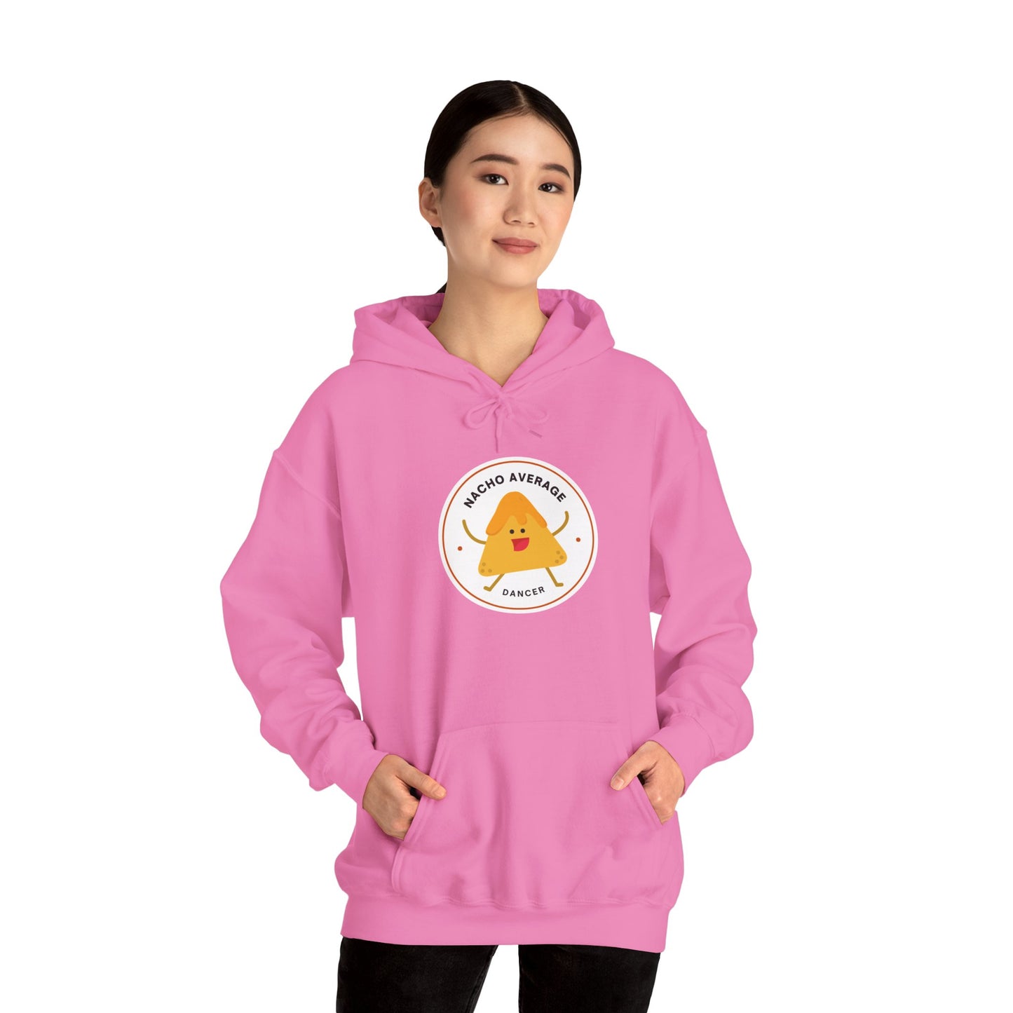 "Nacho Average Dancer" Unisex Hooded Sweatshirt – Funny Dance Pun Hoodie with Cute Nacho Graphic | Cozy Gift for Dancers & Food Lovers