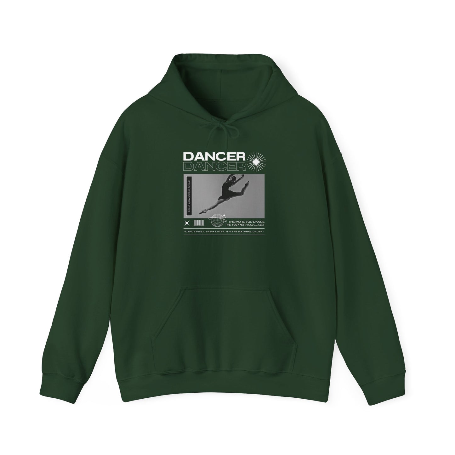 Dancer Streetwear Hoodie – Unisex Heavy Blend™ Hooded Sweatshirt with Inspiring Dance Mottos