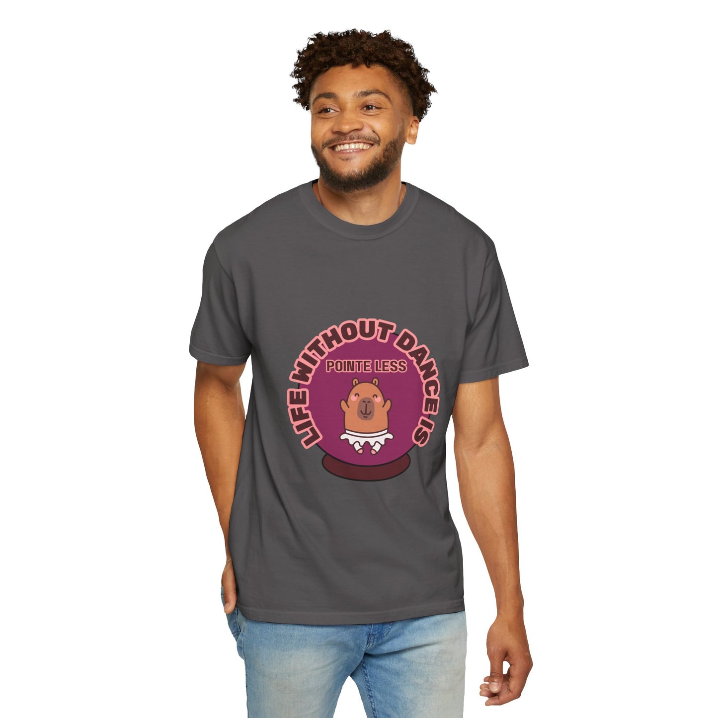 "Life Without Dance is Pointeless" Unisex Garment-Dyed T-Shirt – Cute Dancing Capybara Graphic Tee – Funny Dance Shirt for Animal Lovers & Performers