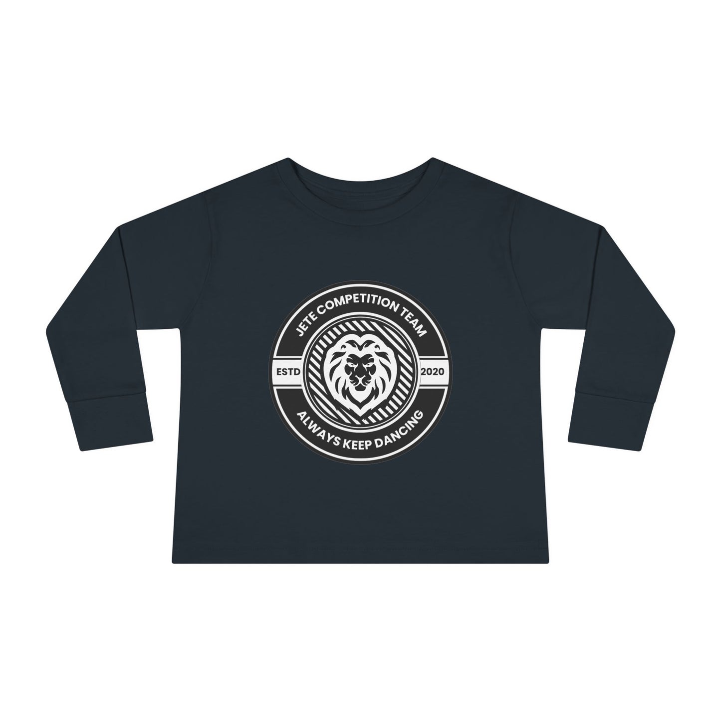 "Jeté Competition Team – Always Keep Dancing" Toddler Dance T-Shirt – Collegiate-Inspired Emblem Graphic Long Sleeve Tee for Kids