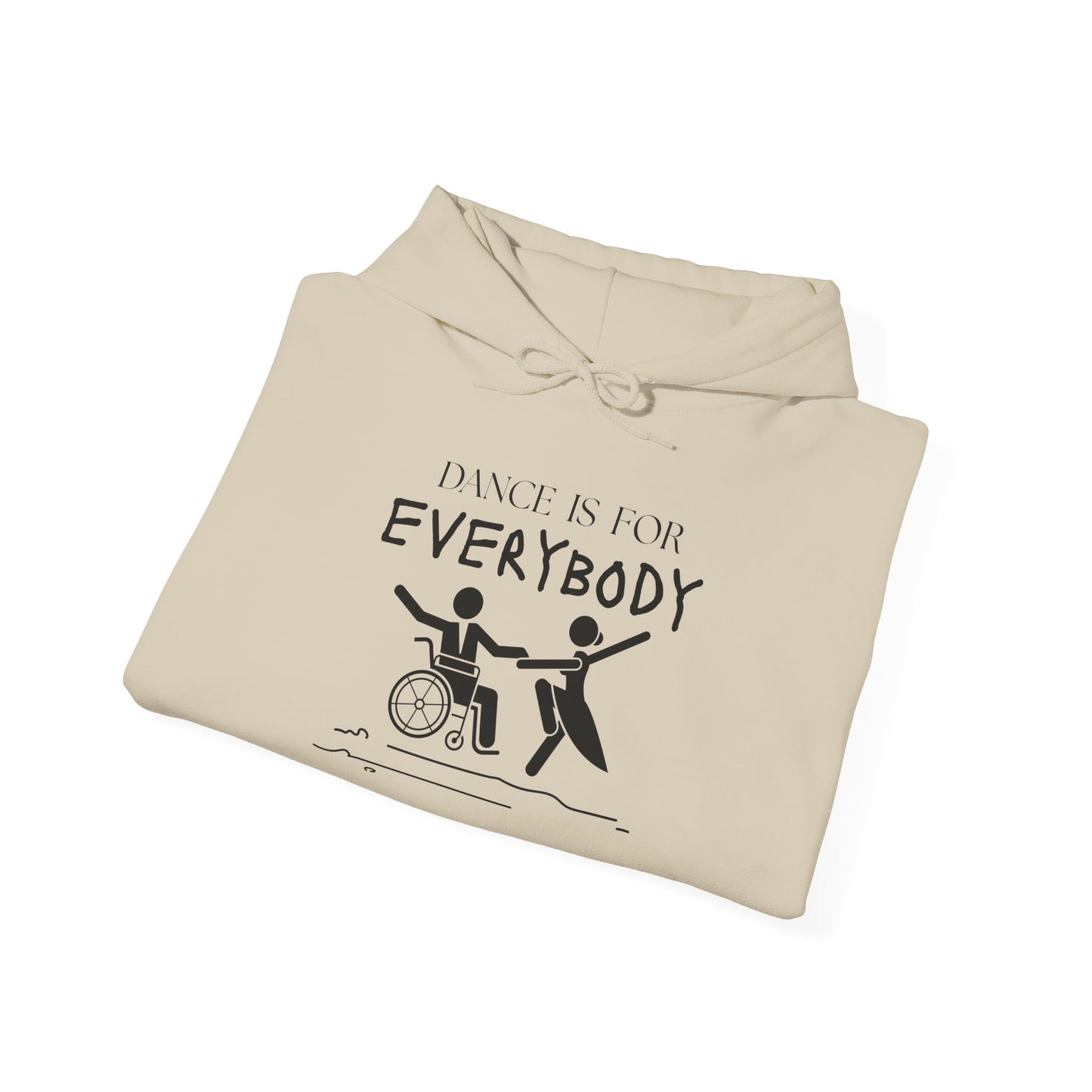 "Dance Is for Everybody" Unisex Hoodie – Inclusive Dance-Themed Hoodie for Teens and Adults with Personalization Option on Sleeve