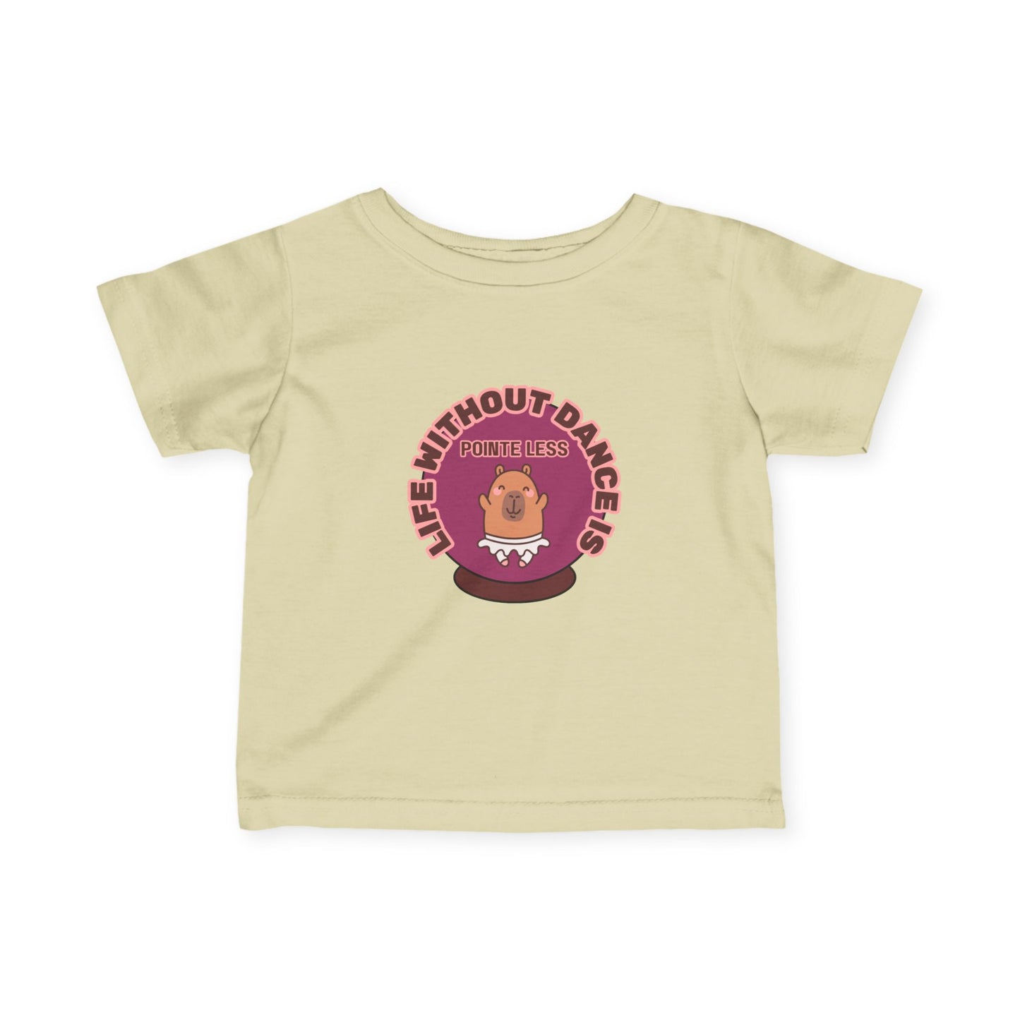 "Life Without Dance is Pointeless" Infant Fine Jersey Tee – Cute Dancing Capybara Baby Dance T-Shirt for Animal-Loving Tiny Movers