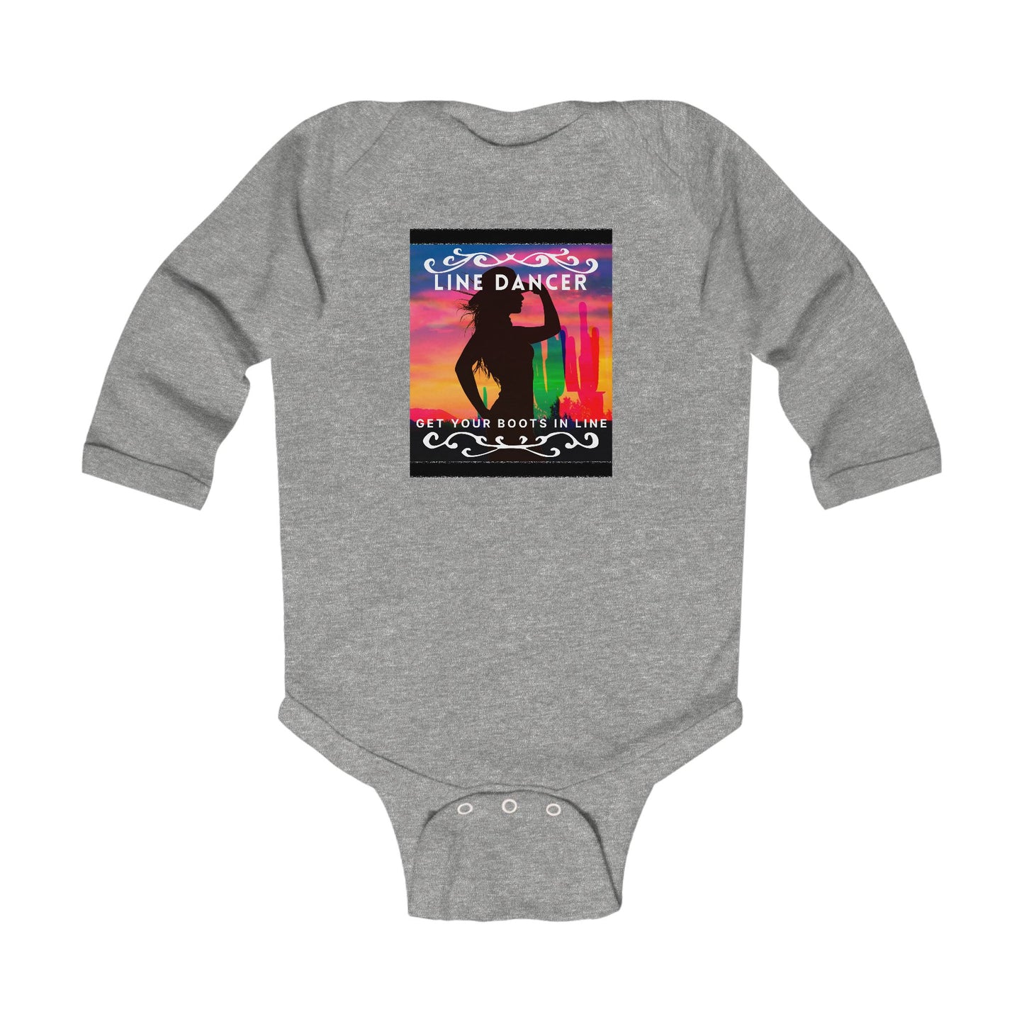 "Line Dancer, Get Your Boots in Line" Infant Long Sleeve Bodysuit – Western-Inspired Dance Graphic Baby Outfit for Country-Loving Families