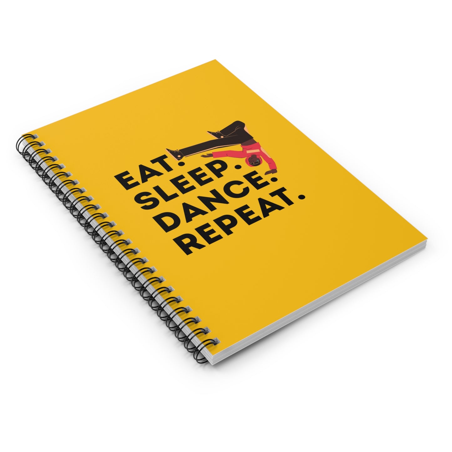 "Eat, Sleep, Dance, Repeat" Spiral Notebook – Bold B-Boy Dance Journal for Breakdancers, Hip Hop Dancers & Street Style Lovers
