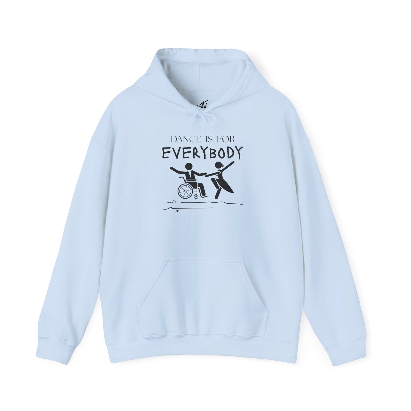 "Dance Is for Everybody" Unisex Hoodie – Inclusive Dance-Themed Hoodie for Teens and Adults with Personalization Option on Sleeve