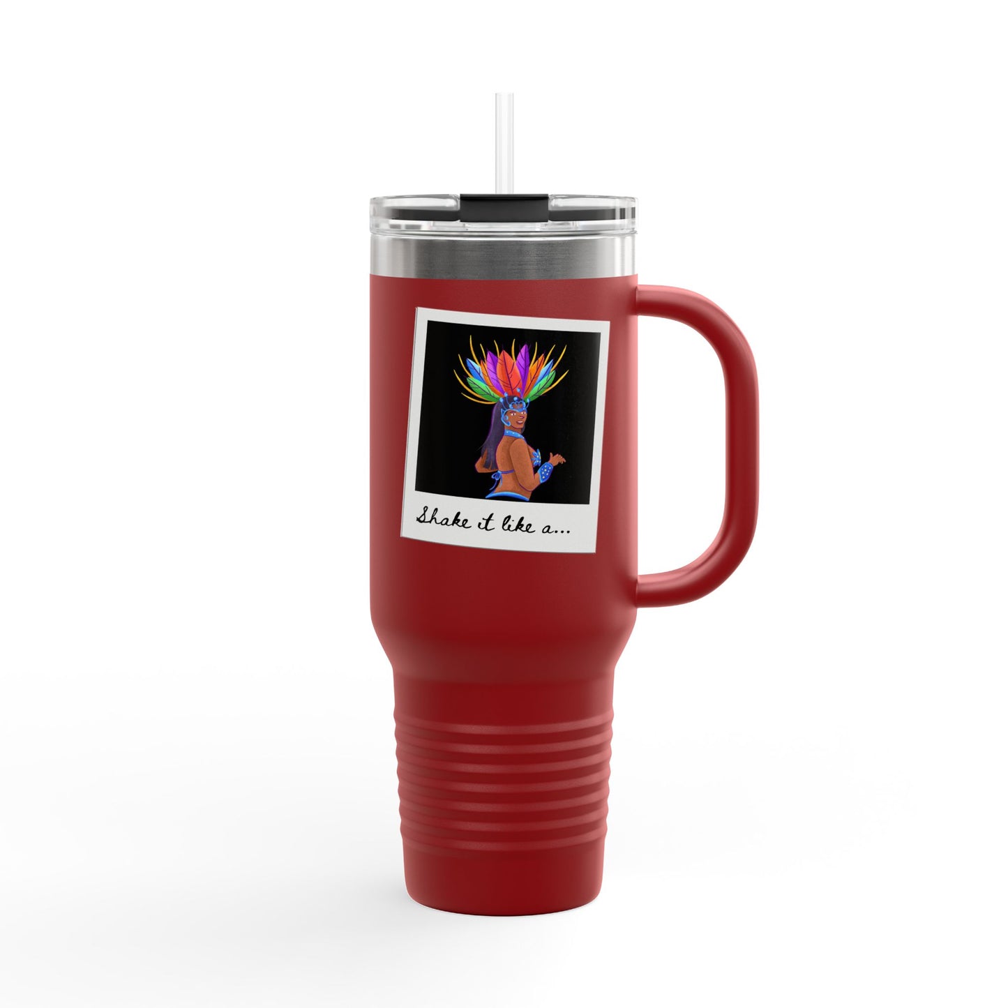"Shake It Like a..." 40oz Insulated Travel Mug – Carnival Samba Dancer Graphic | Fun Dance-Themed Stainless Steel Tumbler for Hot & Cold Drinks