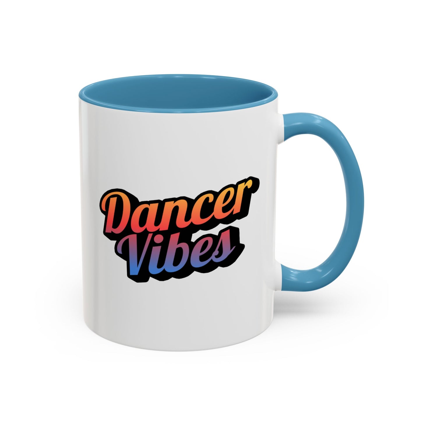 "Dancer Vibes" Accent Coffee Mug – Stylish Ceramic Mug for Dance Lovers and Performers