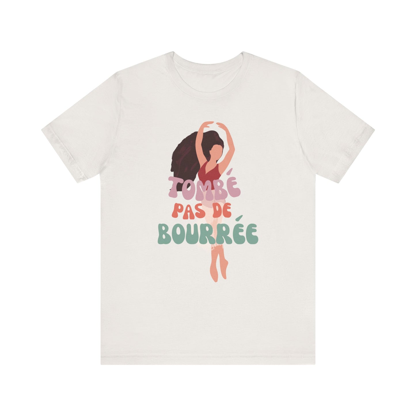 “Tombé Pas de Bourrée” T-Shirt – Ballet Dance Phrase Unisex Garment-Dyed Tee with Elegant Dancer Graphic