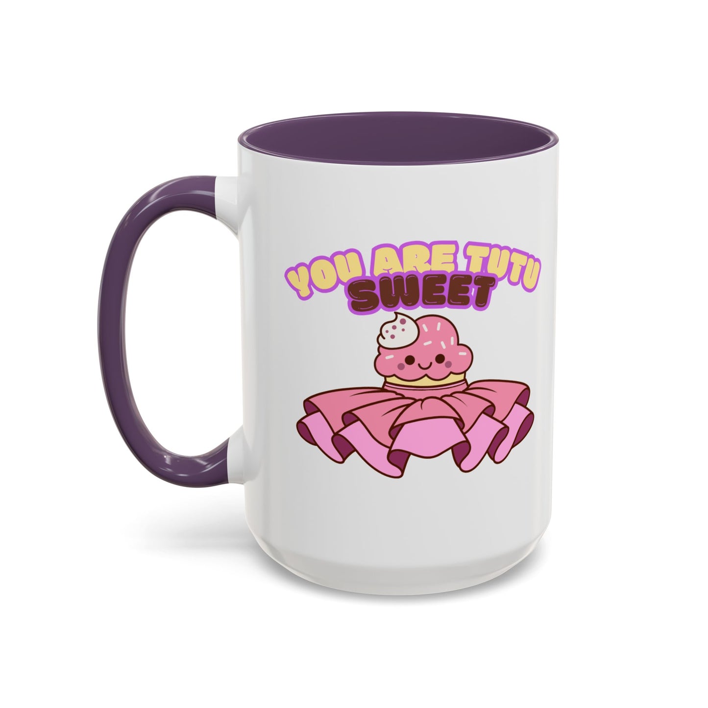 "You Are Tutu Sweet" Accent Coffee Mug – Cute Ballet Pun with Kawaii Ceramic Mug for Dancers and Dance Lovers