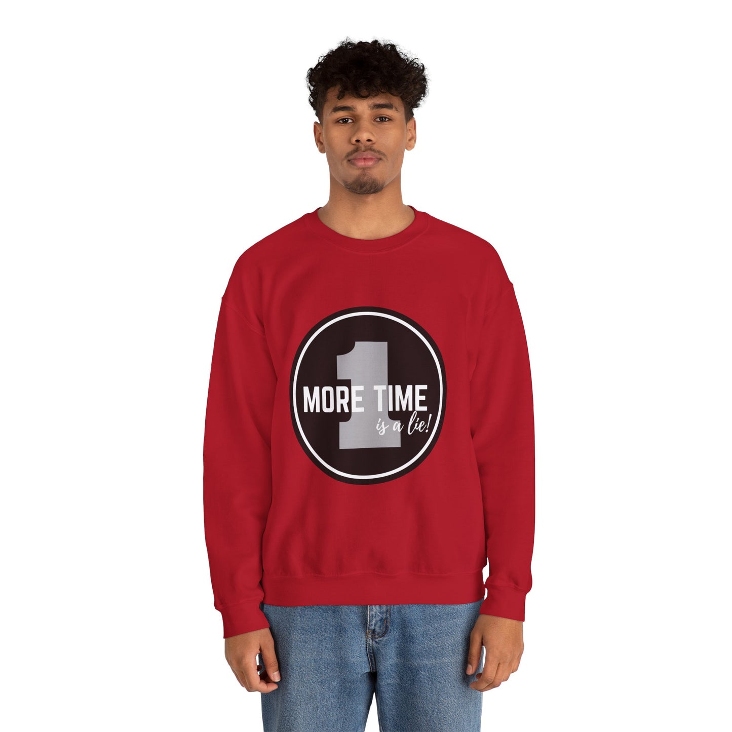 "One More Time Is a Lie." Unisex Heavy Blend Crewneck Sweatshirt – Bold Emblem Graphic Dance Teacher Quote Pullover for Dancers & Studio Life