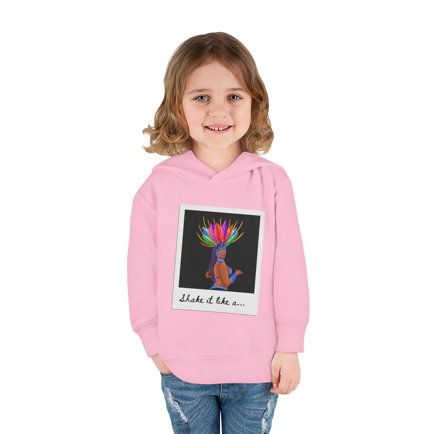 "Shake It Like a..." Toddler Pullover Hoodie – Carnival Samba Dancer Graphic Fleece Sweatshirt for Kids