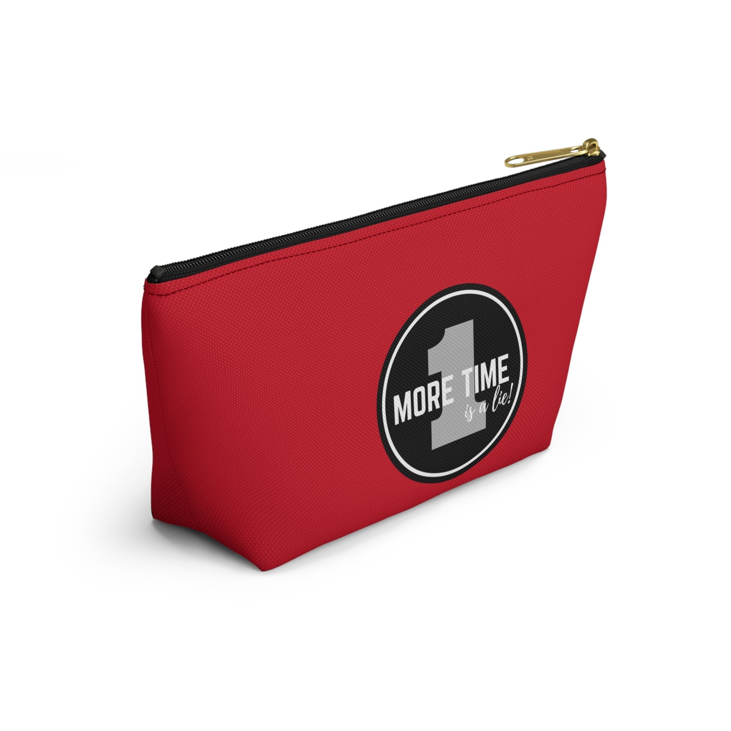 "One More Time is a Lie" Makeup Bag – Bold Emblem Dance Graphic – Funny Dance-Themed Zipper Pouch for Cosmetics, Accessories & Gifts