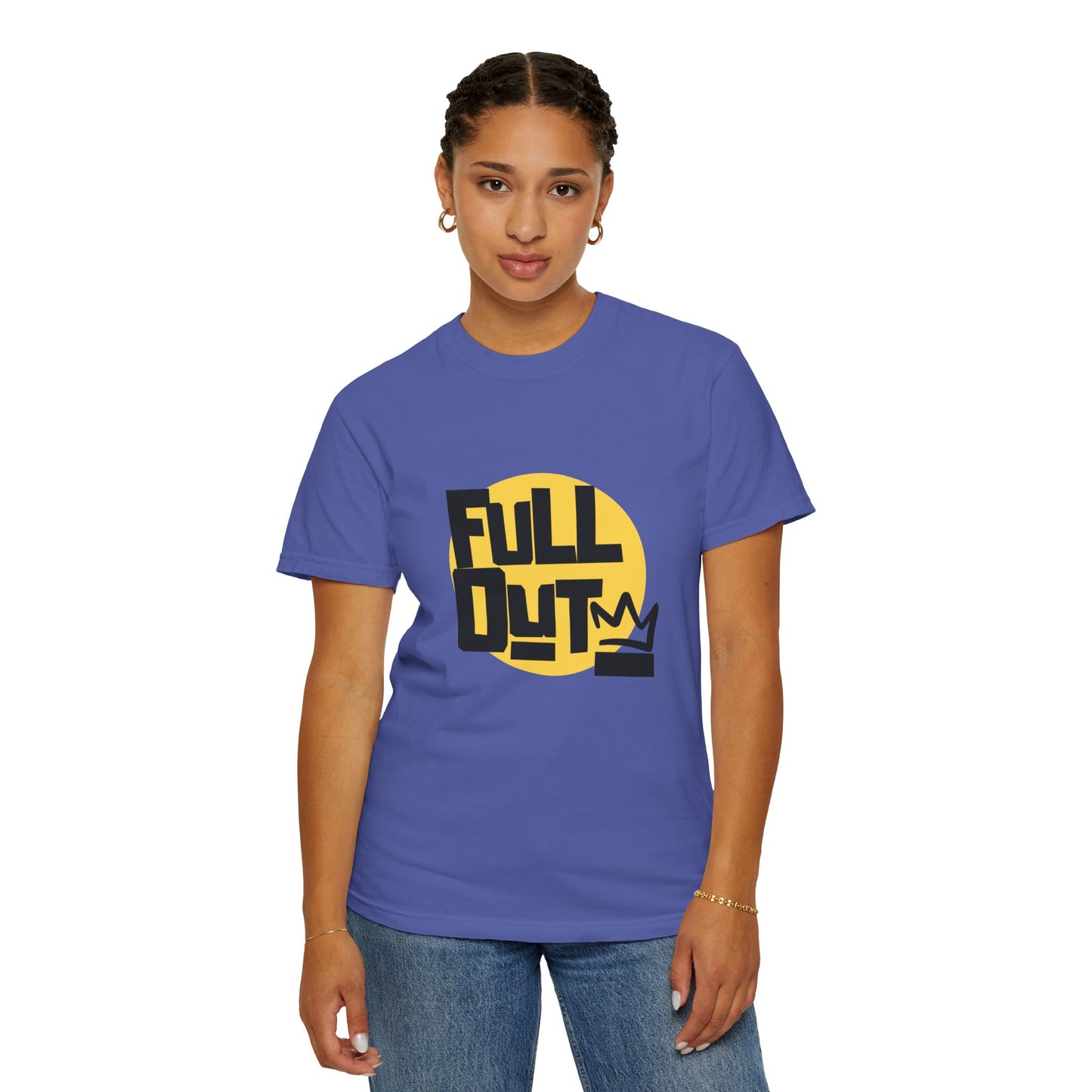 "Full Out" Unisex Garment-Dyed T-Shirt – Bold Streetwear-Inspired Dance Graphic Tee – Performance Shirt for Dancers & Hip Hop Enthusiasts