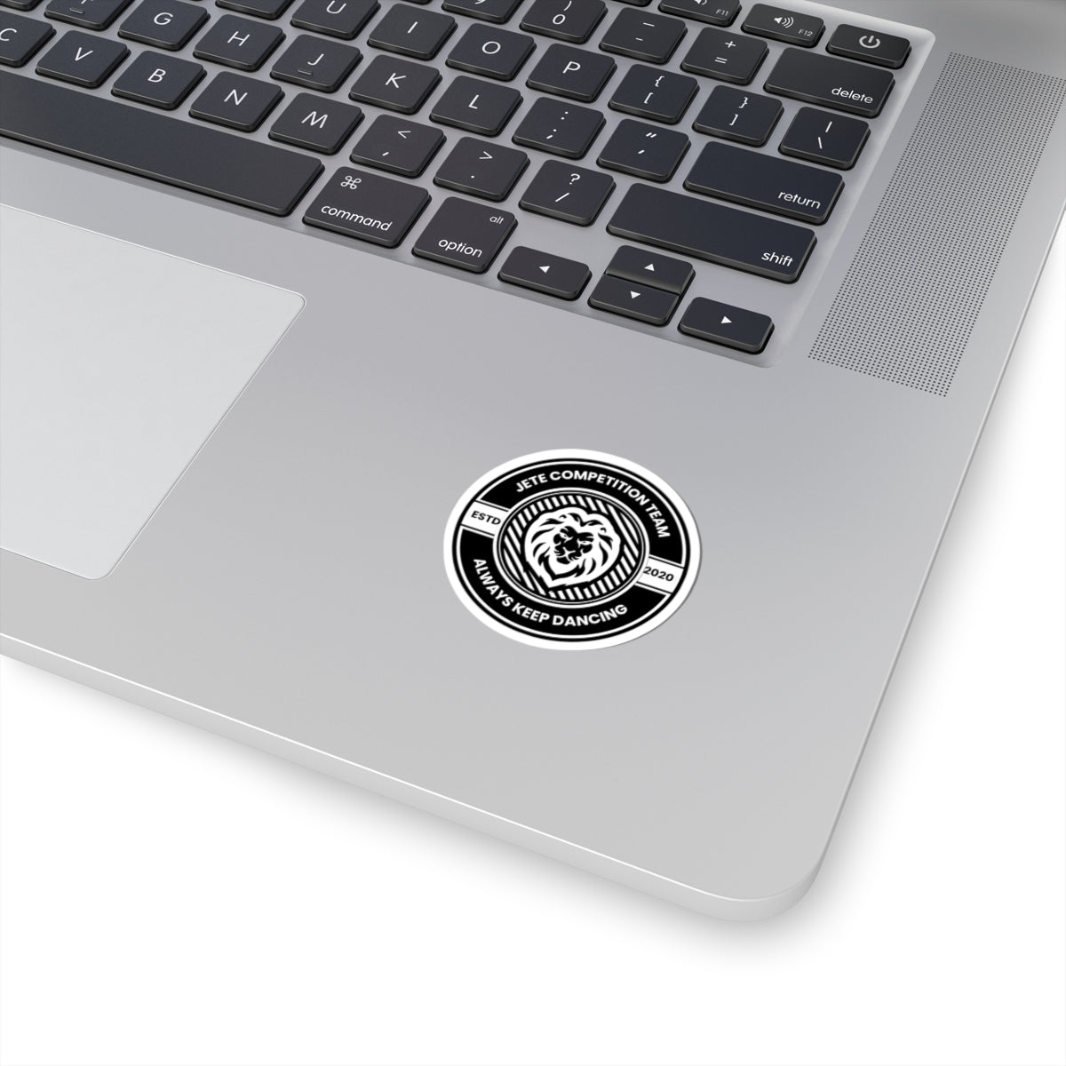 "Jeté Competition Team - Always Keep Dancing" Kiss-Cut Sticker – Bold Collegiate-Inspired Dance-Themed Vinyl Sticker for Dancers, Laptops, Journals & Water Bottles