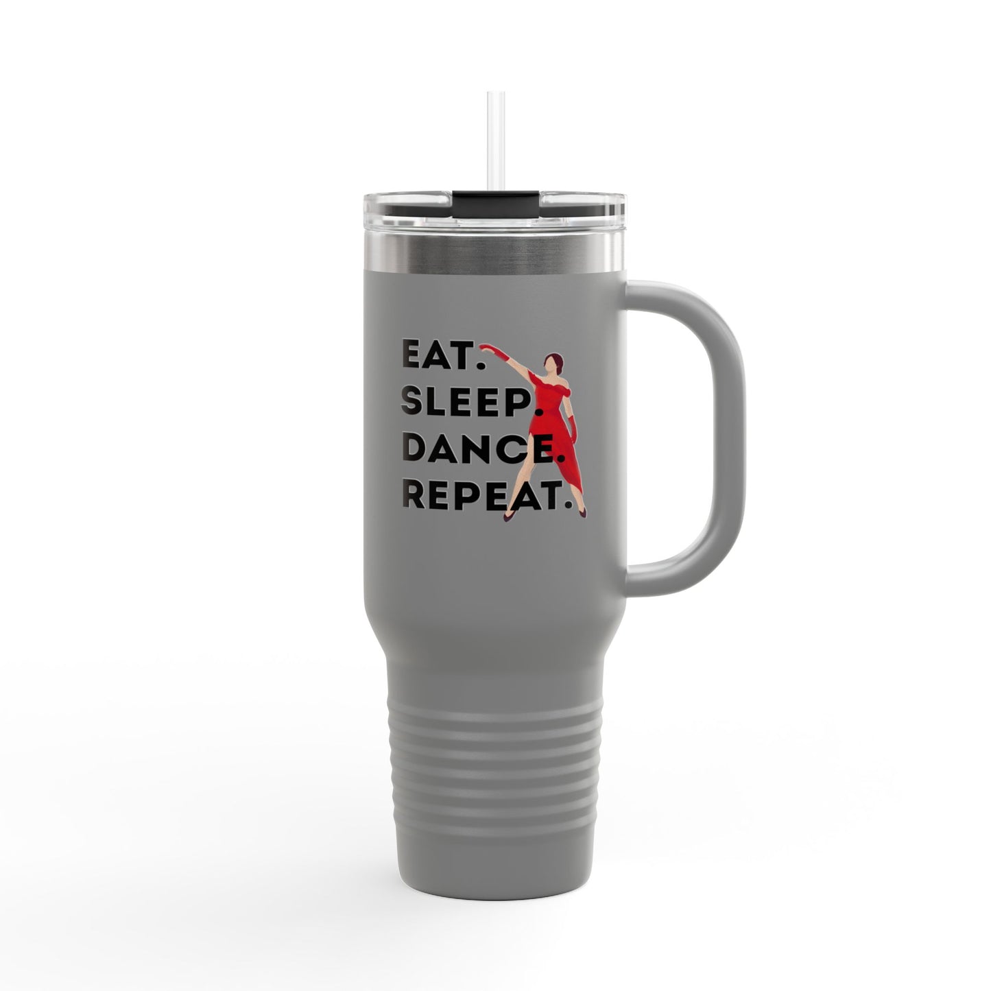 "Eat Sleep Dance Repeat" 40oz Insulated Travel Mug – Bold Dancer Graphic | Dance-Themed Stainless Steel Tumbler for Hot & Cold Drinks