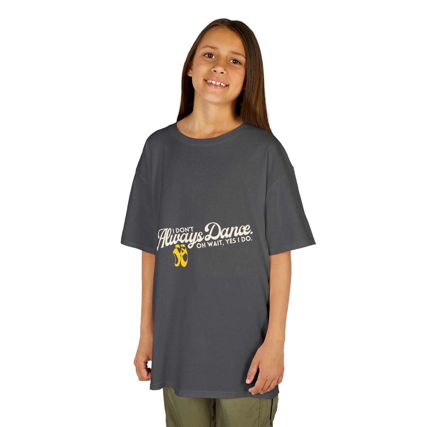 "I Don’t Always Dance.Oh Wait, Yes I Do." Youth Short Sleeve Tee – Bold Text Graphic Dance Shirt for Kids and Young Performers