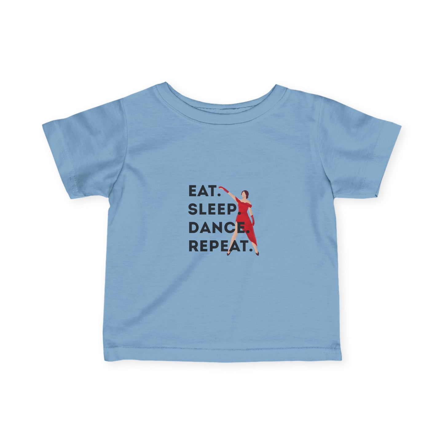 "Eat, Sleep, Dance, Repeat" Infant Fine Jersey Tee – Bold Dancer Graphic Baby Dance T-Shirt for Active Little Performers