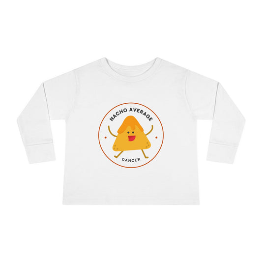 "Nacho Average Dancer" Toddler Dance T-Shirt – Cute Nacho Graphic Long Sleeve Tee for Kids