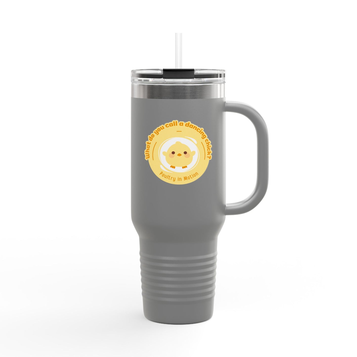 "Poultry in Motion" 40oz Insulated Travel Mug – Cute Dancing Chick Graphic | Funny Dance-Themed Stainless Steel Tumbler for On-the-Go Sipping