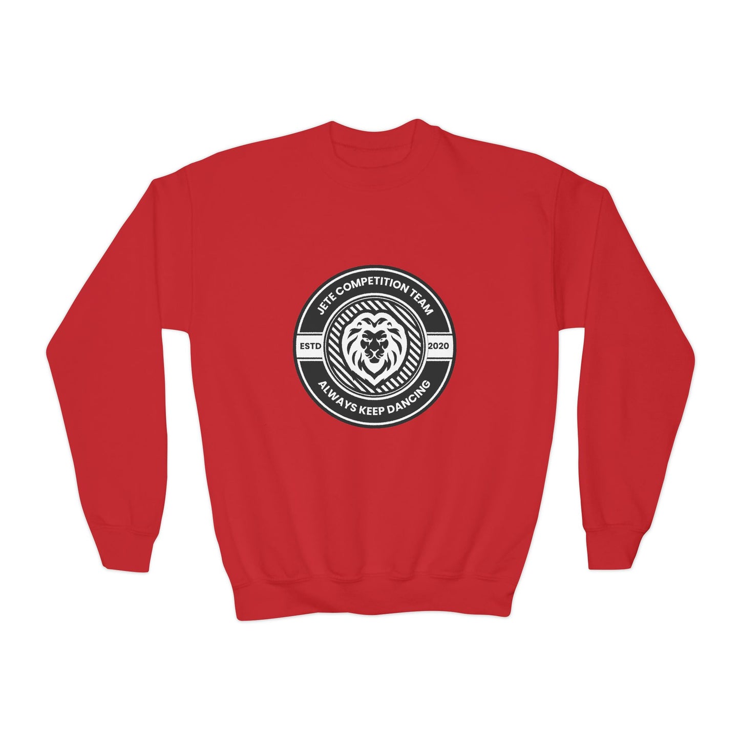 "Jeté Competition Team - Always Keep Dancing" Youth Crewneck Sweatshirt – Bold Collegiate-Inspired Dance Graphic Pullover for Kids and Teens