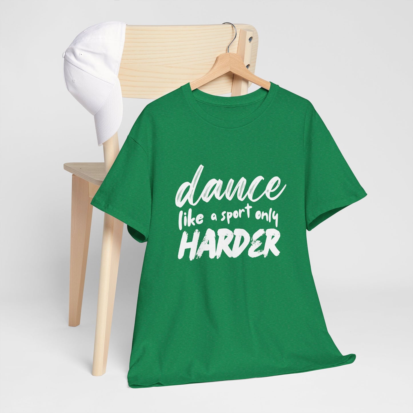 “Dance Like a Sport Only Harder” Unisex Heavy Cotton T-Shirt – Dance-Inspired Graphic Tee for Adults & Kids