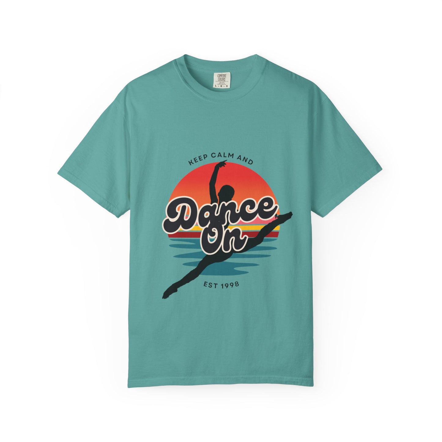"Keep Calm and Dance On" Unisex Garment-Dyed T-Shirt – Retro Dance Graphic Tee – Vintage-Inspired Comfort Shirt for Dancers