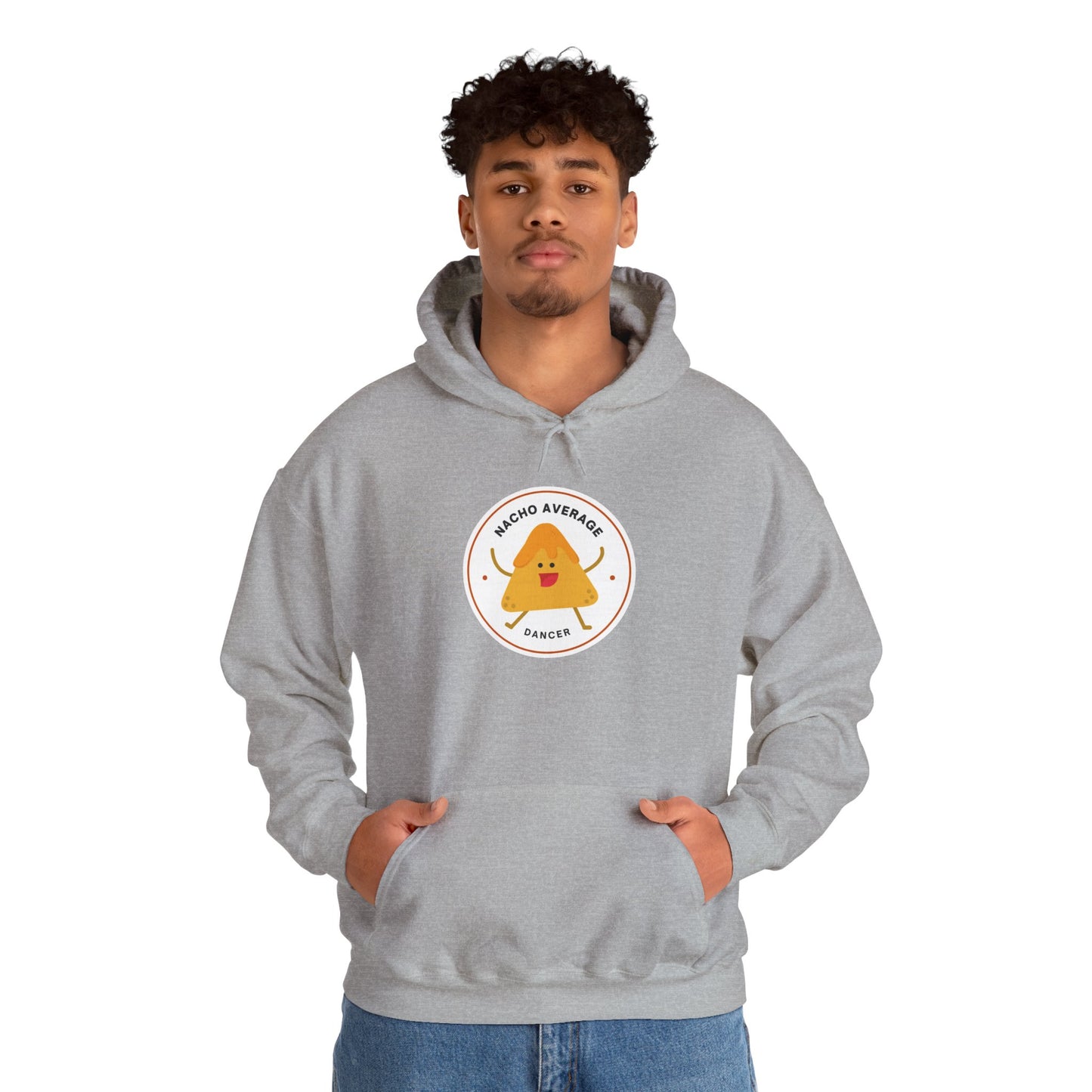 "Nacho Average Dancer" Unisex Hooded Sweatshirt – Funny Dance Pun Hoodie with Cute Nacho Graphic | Cozy Gift for Dancers & Food Lovers