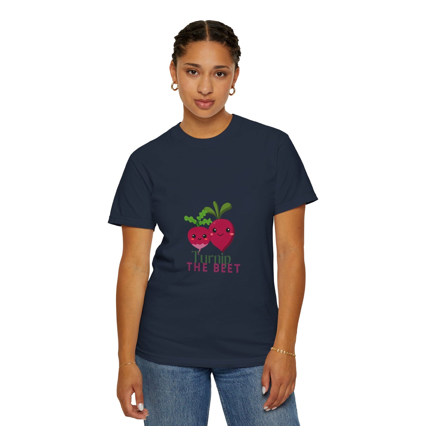 "Turnip the Beet" Unisex Garment-Dyed T-Shirt – Cute Veggie Dance Pun Graphic Tee – Funny Foodie Shirt for Dancers & Music Lovers