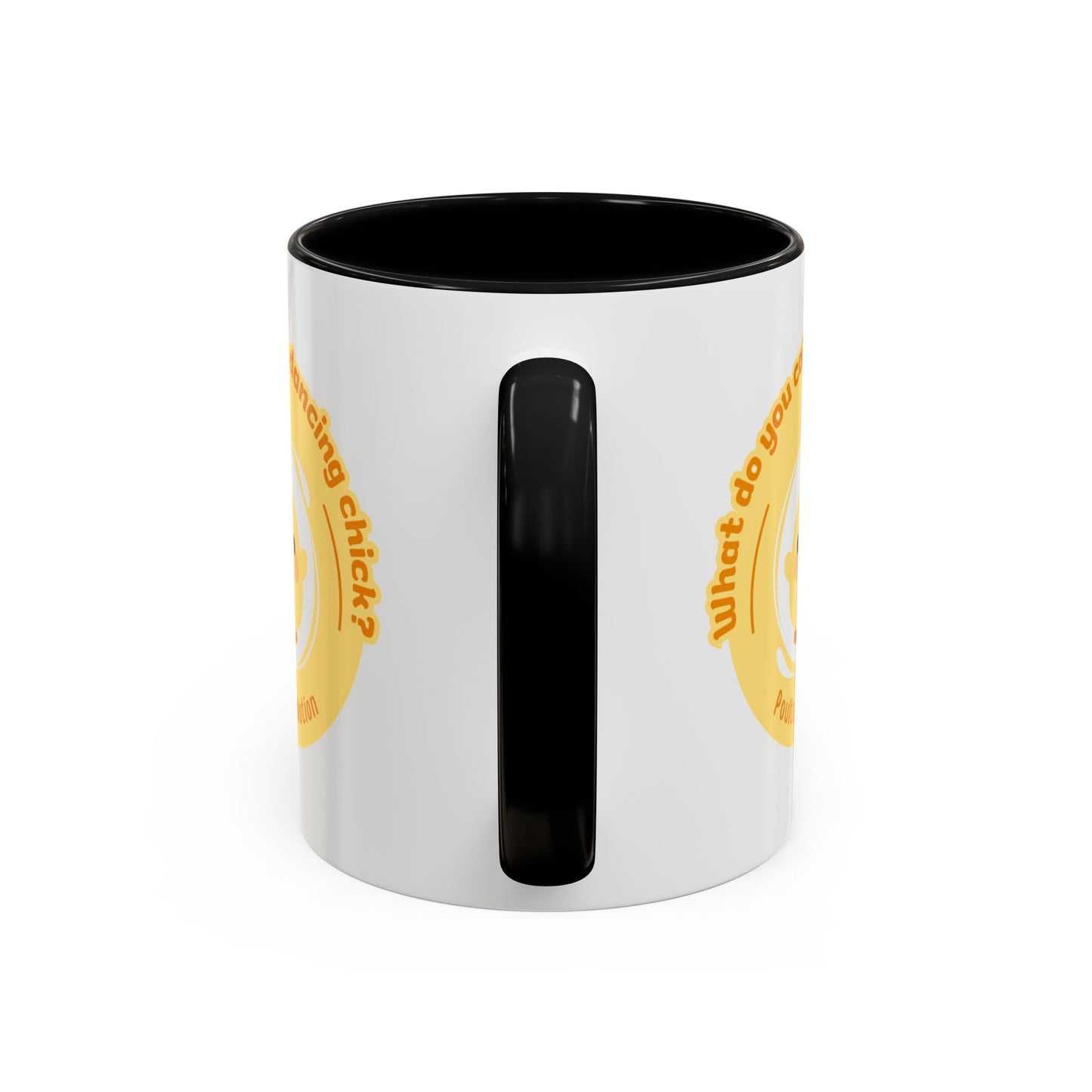"What Do You Call a Dancing Chick? Poultry in Motion" Accent Coffee Mug – Funny Dance Pun Ceramic Mug for Dancers and Chick Enthusiasts