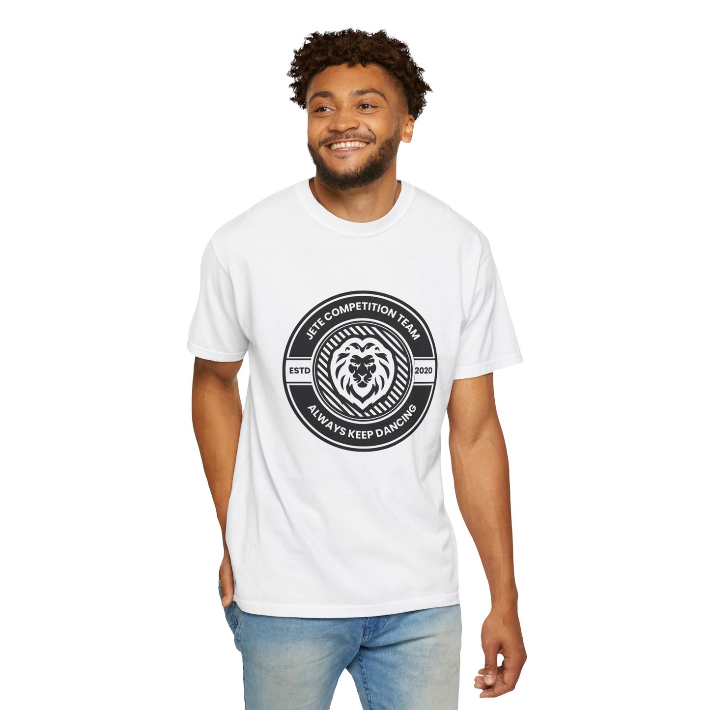 "Jeté Competition Team, Always Keep Dancing" Unisex Garment-Dyed T-Shirt – Collegiate-Style Dance Graphic Tee – Shirt for Dancers & Teams