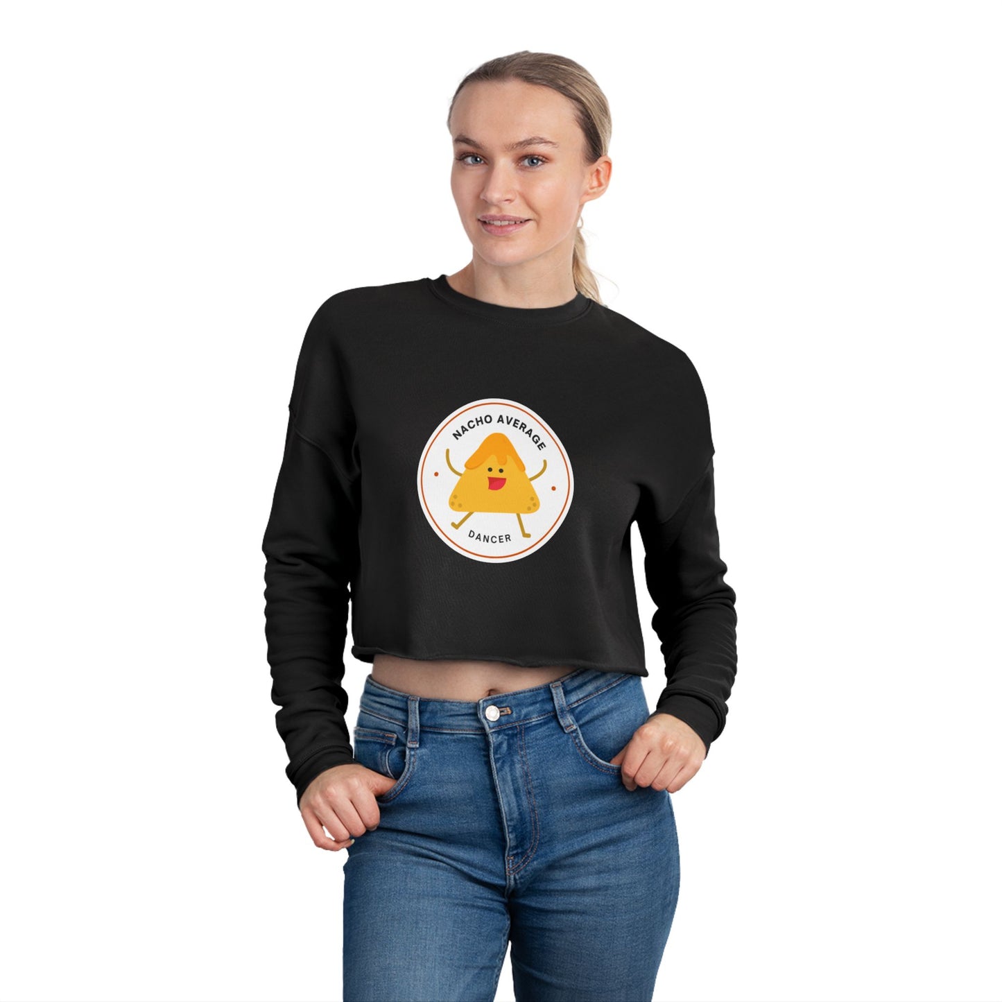 "Nacho Average Dancer" Women’s Cropped Dance Sweatshirt – Cute Nacho Graphic | Funny Dance Gift for Her