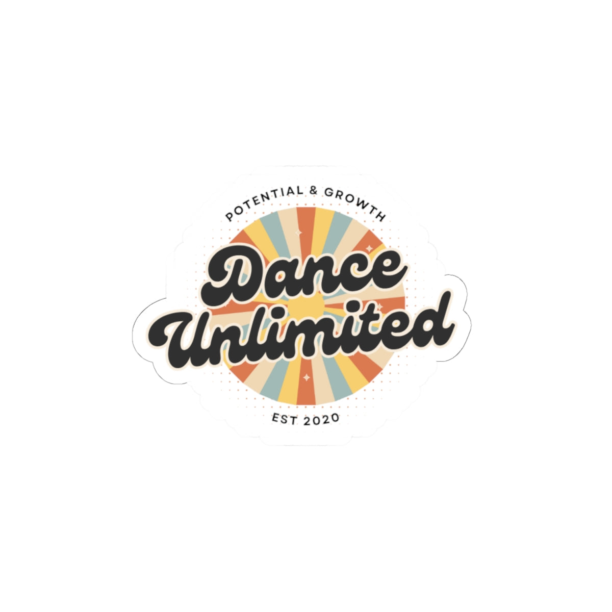 "Dance Unlimited Potential & Growth" Kiss-Cut Sticker – Bold Retro Dance-Themed Vinyl Sticker for Laptops, Journals & Water Bottles