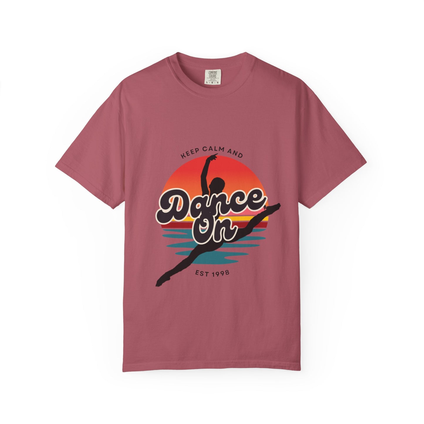 "Keep Calm and Dance On" Unisex Garment-Dyed T-Shirt – Retro Dance Graphic Tee – Vintage-Inspired Comfort Shirt for Dancers