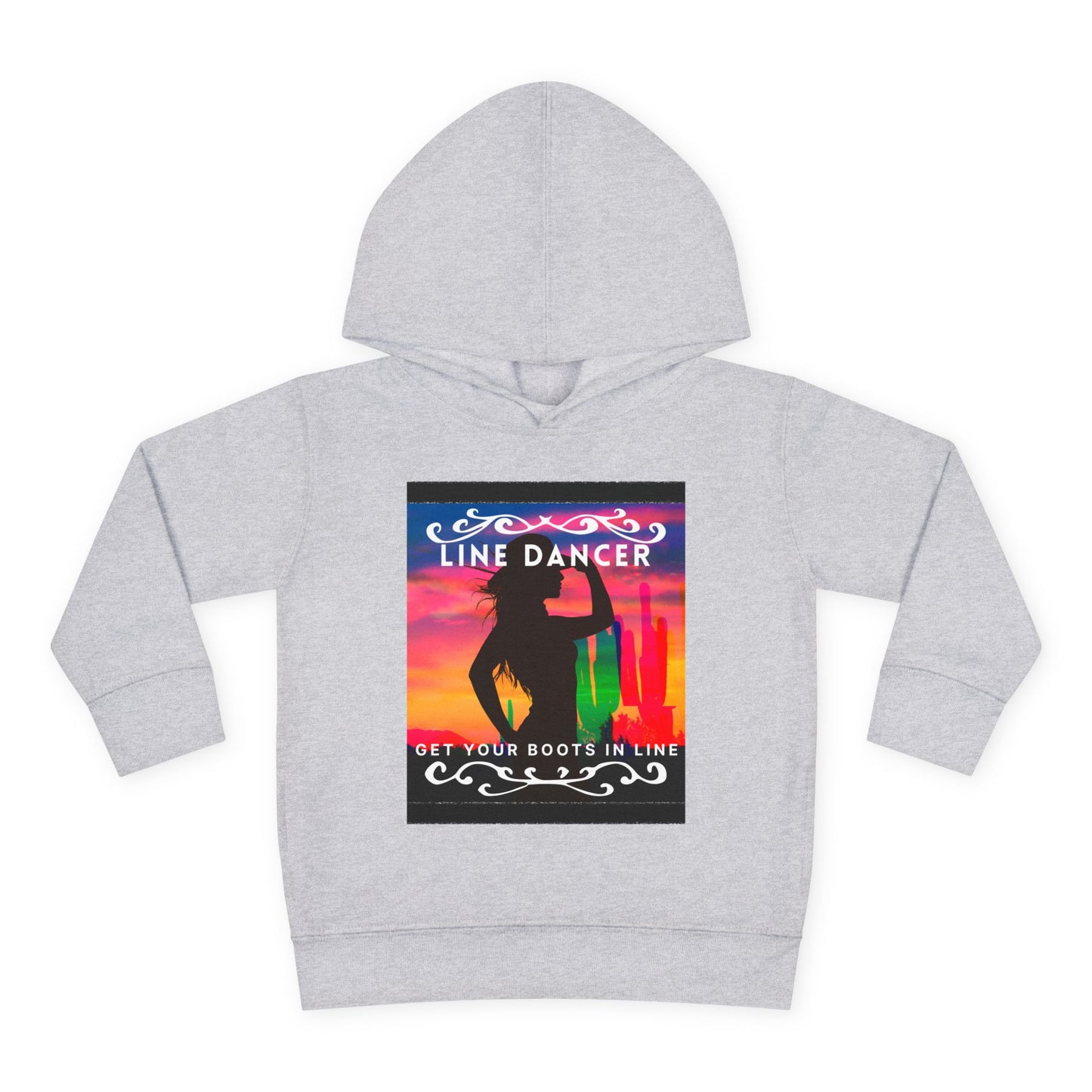"Line Dancer, Get Your Boots in Line" Streetwear Dance Graphic – Toddler Pullover Hoodie