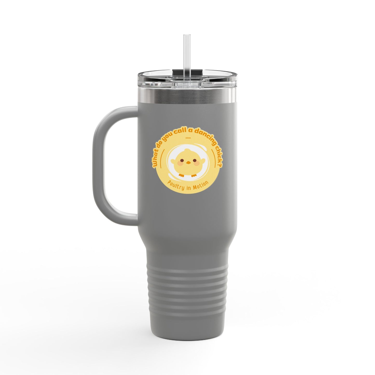"Poultry in Motion" 40oz Insulated Travel Mug – Cute Dancing Chick Graphic | Funny Dance-Themed Stainless Steel Tumbler for On-the-Go Sipping