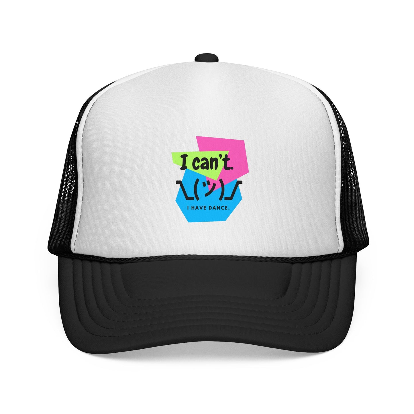 "I Can’t. I Have Dance." Trucker Hat – Unisex Retro 80s Style Mesh Cap for Adults